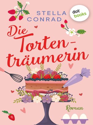 cover image of Die Tortenträumerin